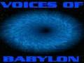 Voices of Babylon Voices of Babylon